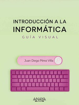 cover image of Introducción a la informática. Guía visual